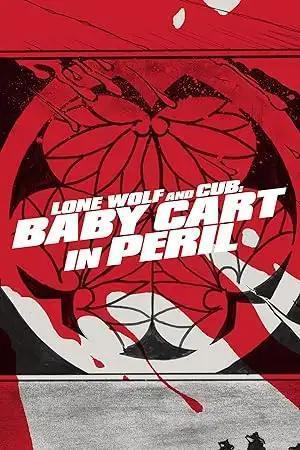 فيلم Lone Wolf and Cub - Baby Cart in Peril 1972 مترجم
